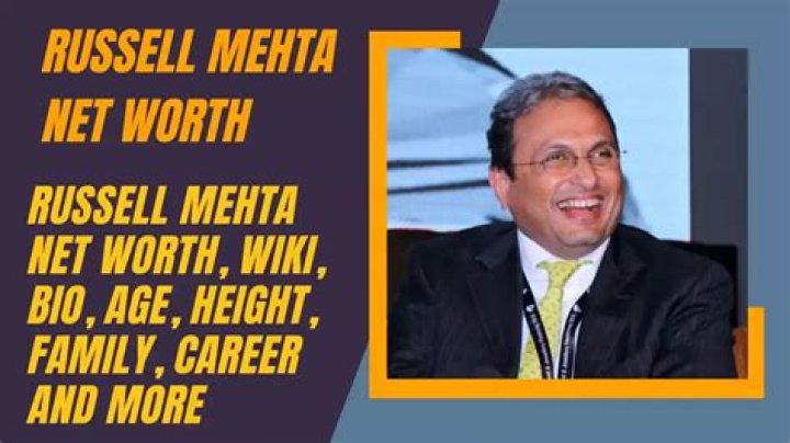 All About Russell Mehta | Age, Net Worth, Relationship, Career