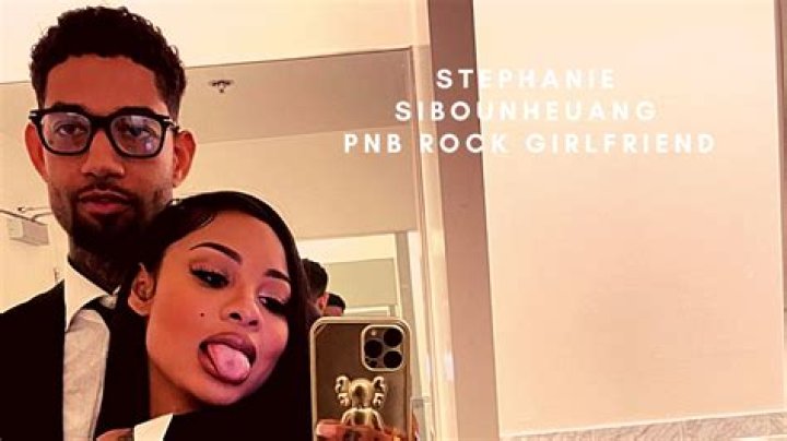 Stephanie Sibounheuang, Girlfriend Of PnB Rock | Net Worth
